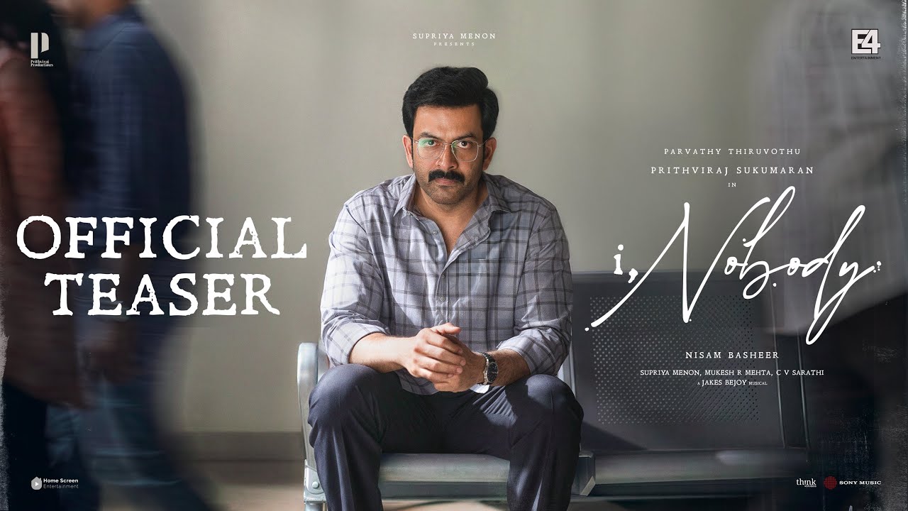 I,Nobody Official Teaser | Prithviraj Sukumaran | Parvathy Thiruvothu | Nisam Basheer | Jakes Bejoy