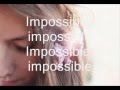 Maddi Jane -Impossible (Shontelle) Lyrics 