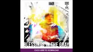 AK of The Underachievers - LSD ( FREESTYLE ) Blessings In The Gray