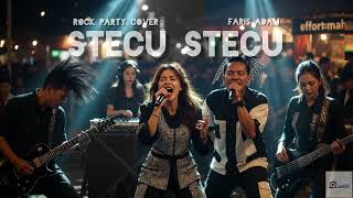 Download lagu STECU STECU - FARIS ADAM - ( ROCK COVER ) mp3