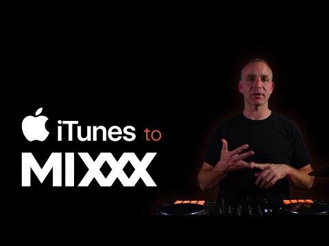 iTunes to MIXXX