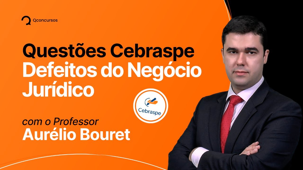 Questões Cebraspe - Defeitos do Negócio Jurídico #aovivo
