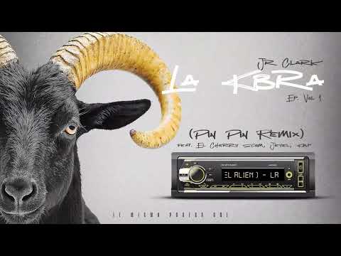 Jr Clark, El Cherry Scom, KBP El Alien - Pin Pin (feat. Jeyel, HonduRola, ALEMVN) | LA KBRA EP