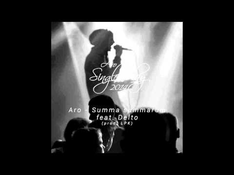 Aro - Summa summarum feat. Delto (prod. LPK)