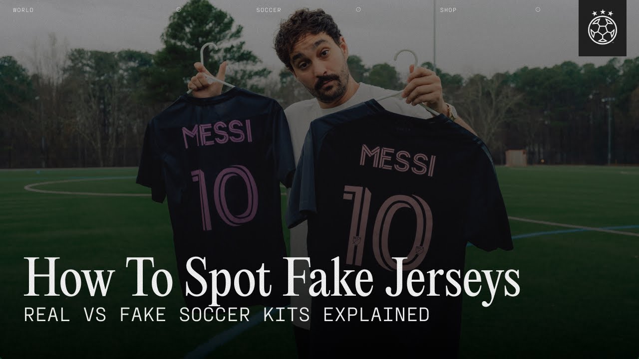 How To Spot Fake Soccer Jerseys | Real vs Fake Explained