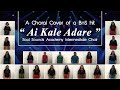 Ai Kale Adare ( Bathiya & Santhush) - A Choral Cover - Soul Sounds Academy Intermediate Choir