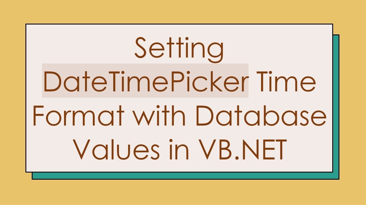 Setting DateTimePicker Time Format with Database Values in VB.NET
