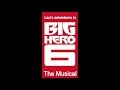 A Whole New World From Lexi S Adventures In Big Hero 6 The Musical