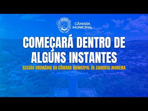 5ª SESSÃO ORDINÁRIA DO 2° PERÍODO DE SESSÕES DA CÂMARA MUNICIPAL DE CARDOSO MOREIRA RJ - 08/09/2026