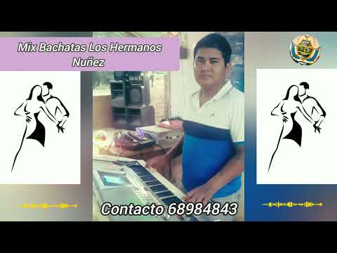 MIX BACHATAS BAILABLES 2025 - CONJUNTO LOS NUÑEZ DEL BENI-BOLIVIA Julian Nuñez Jimenez
