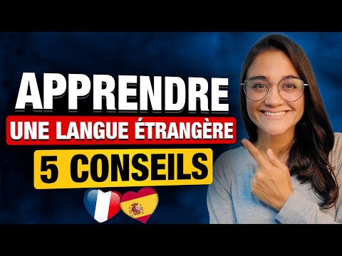 Comment apprendre une LANGUE étrangère ?