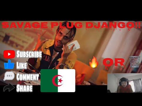 Algerian Rap Reaction Savage Plug - DJANGO [Official Music Video] | LMERicoTv Reaction