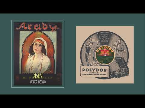 Araby foxtrot 1926, Polydor 20503, Nichols, The Wenskat Jazzband