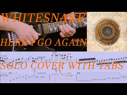 🔴Whitesnake - Here I Go Again (Solo cover with Tabs)