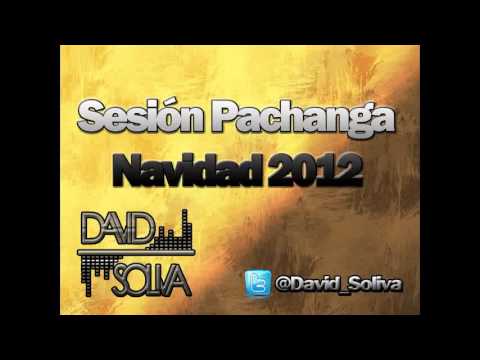 David Soliva - Sesión Pachanga Navidad 2012