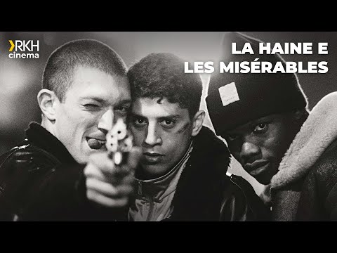 RKH CINEMA #67 - LA HAINE & LES MISÉRABLES | CONFRONTO