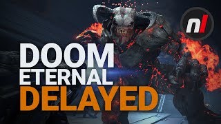 DOOM Eternal Delayed, Switch Version Delayed Further