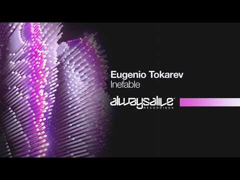 Eugenio Tokarev - Inefable