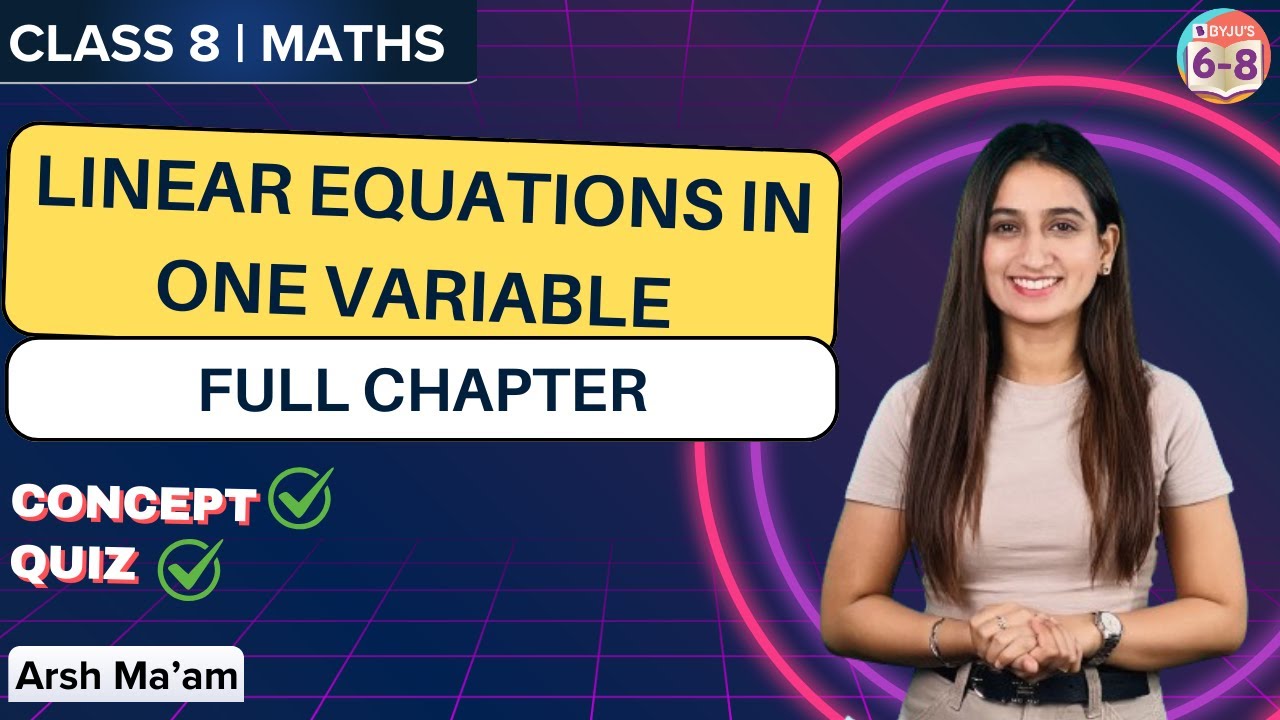 Linear Equations in One Variable | ONE SHOT | Chapter - 2 | CBSE CLASS 8