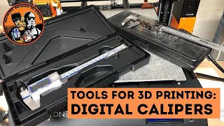 Tools for 3D Printing: Digital Calipers!