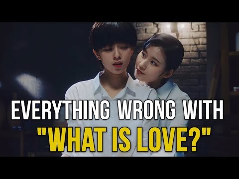 Everything Wrong With TWICE - "What is Love?"