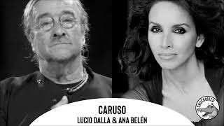 Ana Belén &amp; Lucio Dalla - Caruso (1997)