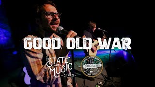 Good Old War - "Never Gonna See Me Cry "