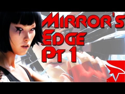 Let's Play - Mirror's Edge Part 1 [Training and Mission 1]