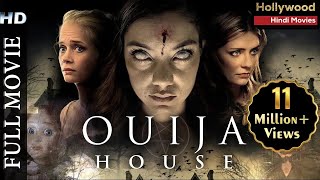 OUIJA HOUSE | Hollywood Horror Movies in Hindi Full Movie In Hindi HD | Hollywood Hindi Movie
