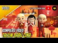 Kompilasi Video Tahun Baru Cina