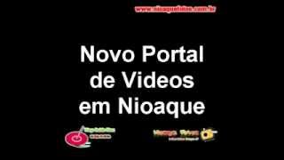 preview picture of video 'Video Abertura no canal Videos Nioaque Fotos'