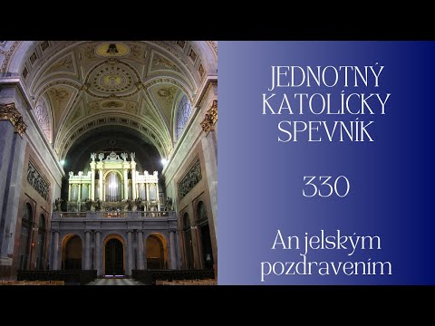 JKS 330 Anjelským pozdravením