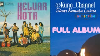 Download lagu Sinar Kemala Keluar Kota Full Album mp3 Download lagu Sinar Kemala Keluar Kota Full Album mp3