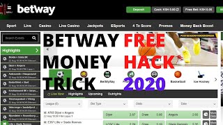 BETWAY 2020 FREE MONEY SECRET HACK TRICK