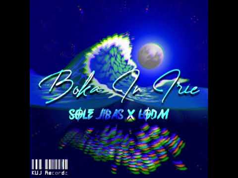 Bokā In Irie - Solé Jibas X LODM [KUJ Recordz]