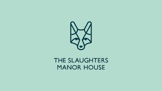 The Slaughters Manor House - Hotel Video - Holden Films