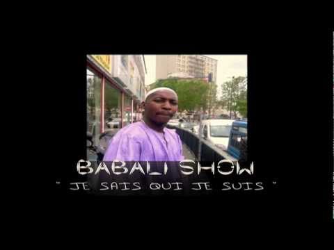 je sais qui je suis - Babali-Show " Hip Hop soldier " sortie 21 avril 2012