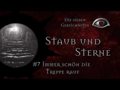 [DSA 5] G7 Vorabenteuer - Staub und Sterne #7 - Immer schön die Treppe rauf (GER) | PnP Rollenspiel
