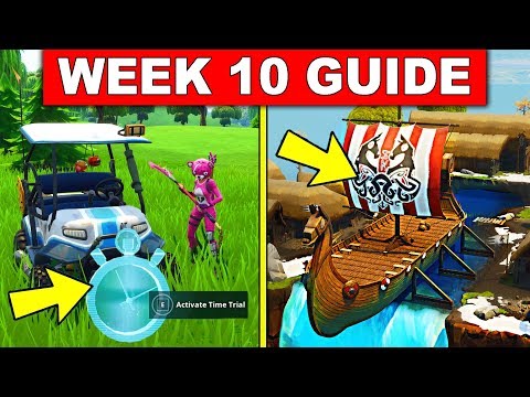 Fortnite WEEK 10 CHALLENGES GUIDE! – COMPLETE VEHICLE TIMED TRIALS, CAMEL & VIKING SHIP LOCATION