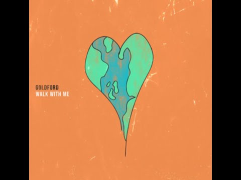GoldFord - "Walk with Me" Lyric Video