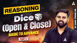 SSC CGL 2026 | SSC CGL Reasoning Class 2026 | Dice 🎲 (Open & Close) | By Sahil Tiwari Sir