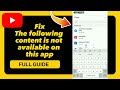 How To Fix The Following Content Is Not Available On This App On YouTube