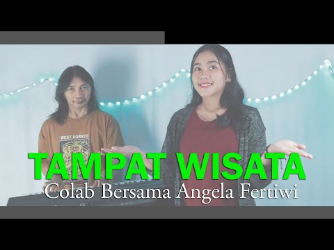 Video Colab 27 Tampat Wisata (Nella) - Angela Fertiwi X Purnawandi Wawan