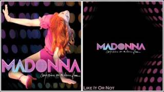 Madonna - Like It Or Not