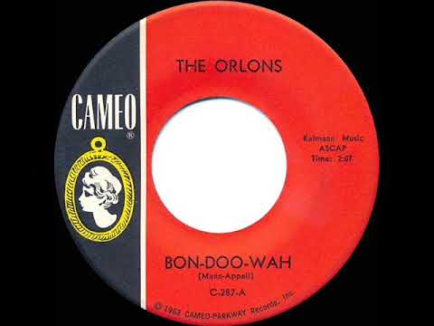 1963 HITS ARCHIVE: Bon-Doo-Wah - Orlons