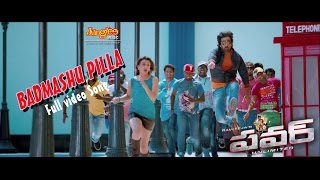 Power Full Video Songs  Badmaashu Pilla Full Song 