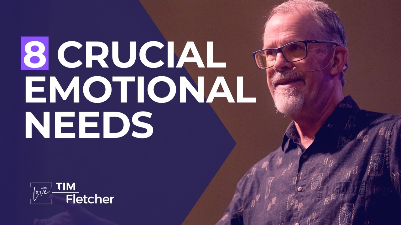 8 Essentials of Emotional Needs