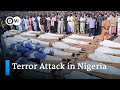 At least 110 civilians killed in alleged Boko Haram terror attack in Nigeria | DW News