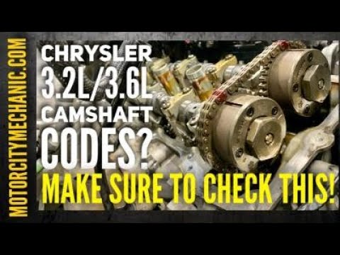Chrysler 3.2L/3.6L Camshaft Sensor Codes Possible Cause