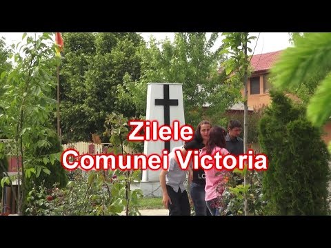 ZILELE COMUNEI VICTORIA 2017